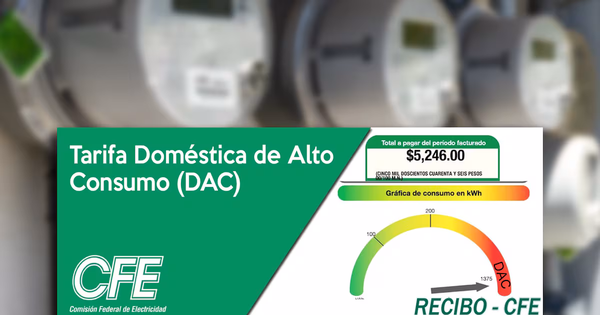 Recibo de CFE con Tarifa Doméstica de Alto Consumo DAC
